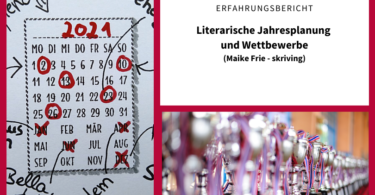 Erfahrungsbereicht, skriving, Maike Frie, Literarische Jahresplanung und Wettbewerbe, Treffpunkt Schreiben