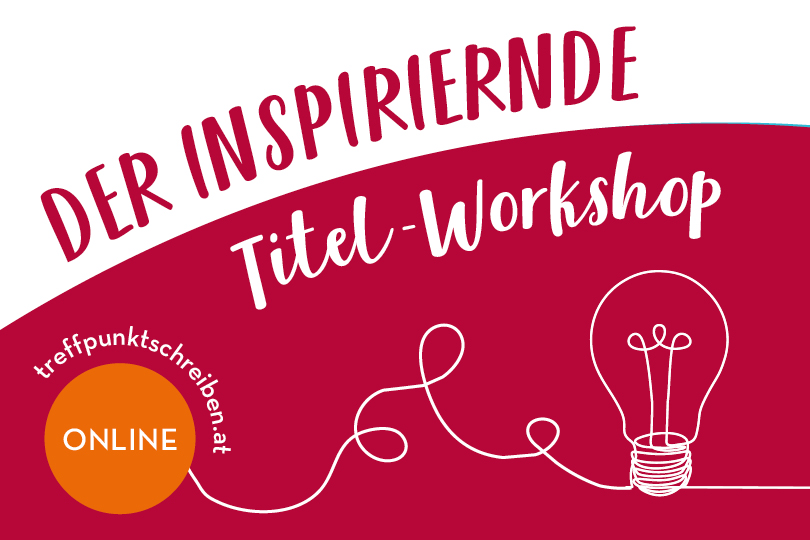 Der inspirierende Titel-Workshop, online, Titel für Text finden, Darstellung Glühbirne
