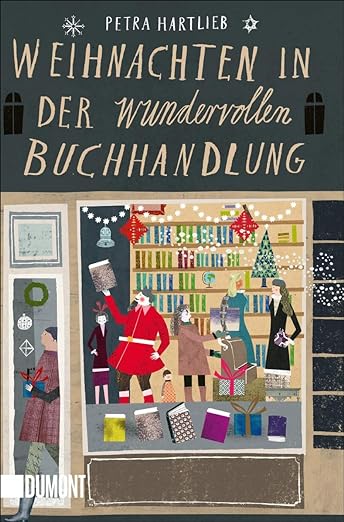 Weihnachten in der wundervollen Buchhandlung, Petra Hartlieb, Verlag Dumot, Buchcover