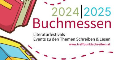 Überblick Buchmessen, Literaturfestivals, Events zum Thema Schreiben und Lesen, Treffpunkt Schreiben