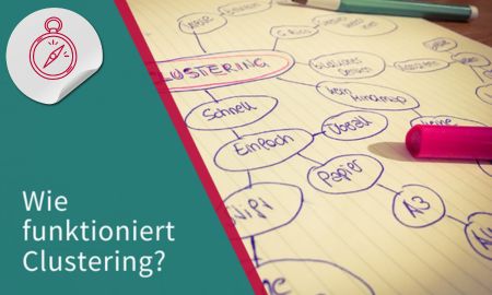 7 Jahre Treffpunkt Schreiben, Beitragsbild "Wie funktioniert Clustering"